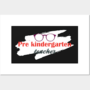 Pre Kindergarten Teacher Posters and Art